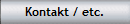 Kontakt / etc.